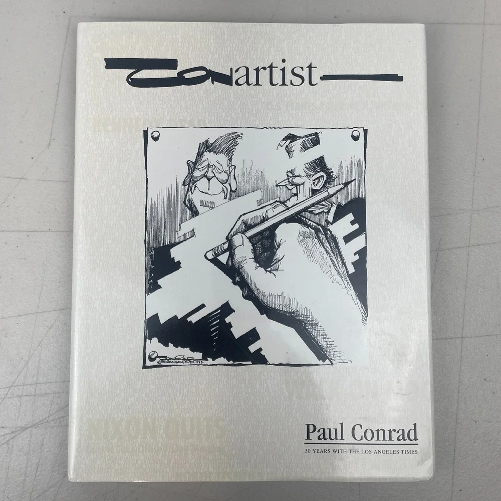 Conartist 30 Years With The Los Angeles Times‎ By Paul Conrad Hardcover LA 1993